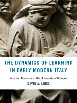 cover image of The Dynamics of Learning in Early Modern Italy